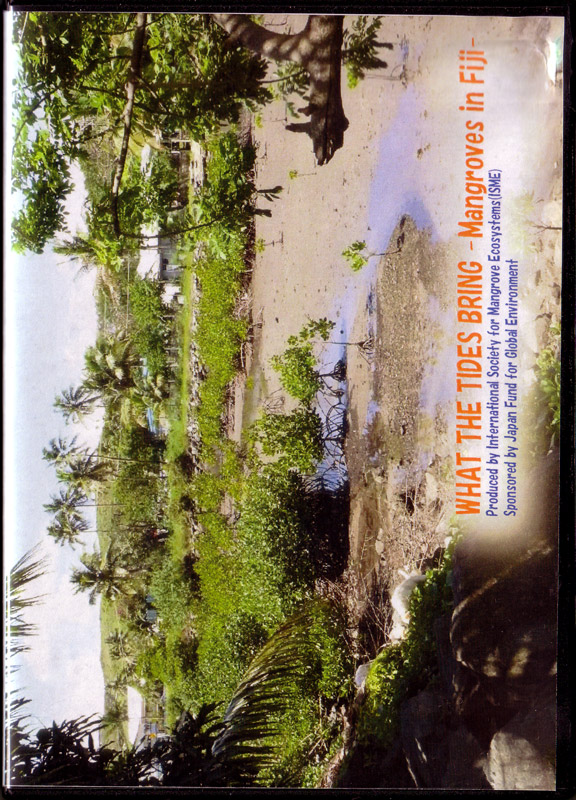 What the Tides bring - Mangroves in Fiji -